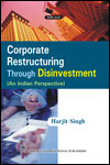 NewAge Corporate Restructuring Through Disinvestment (An Indian Perspective)